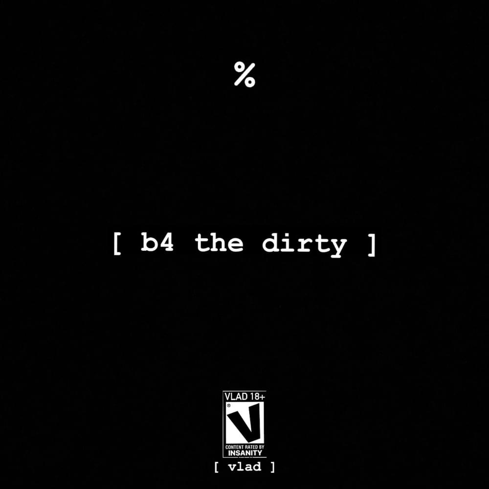 B4theDirty - EP