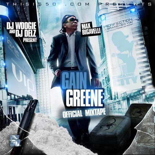 Gain Greene (Best of Max B)
