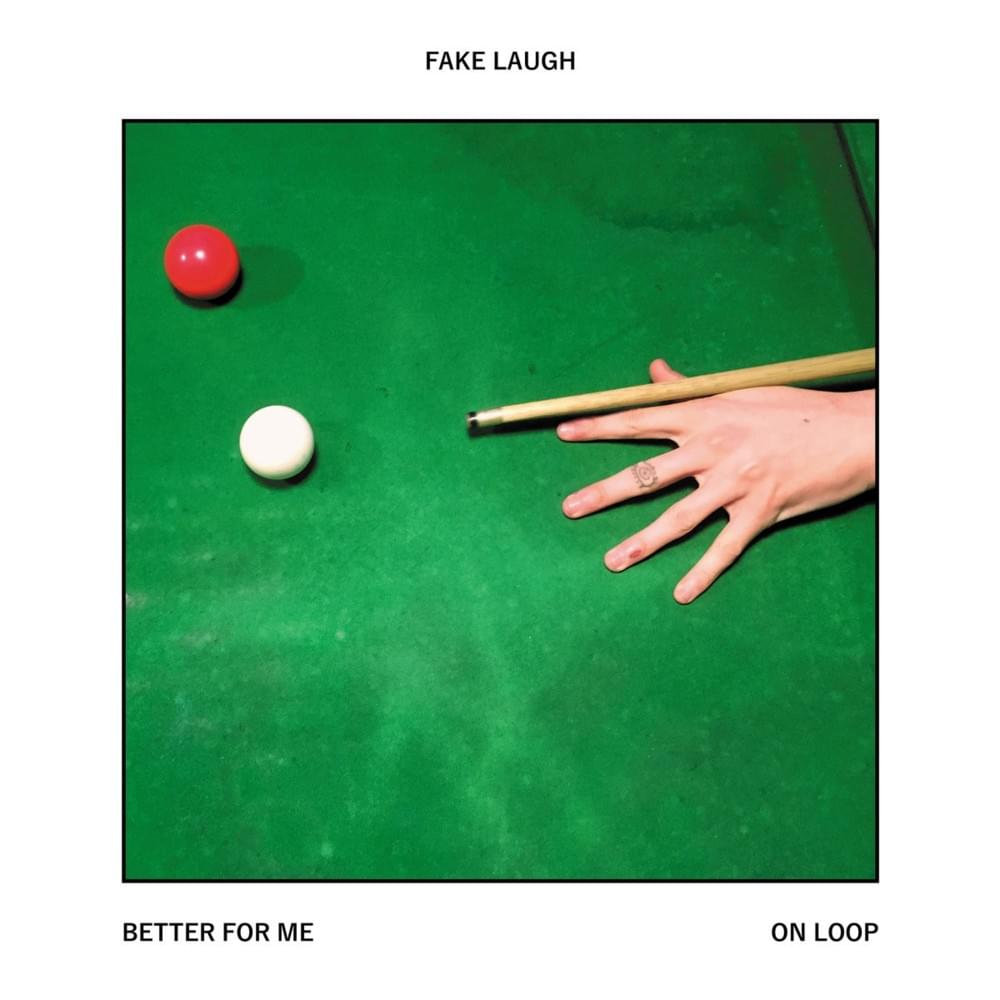 Better for Me / On Loop