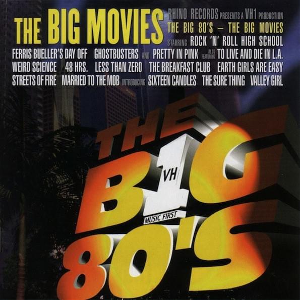 VH1 The Big 80s- The Big Movies