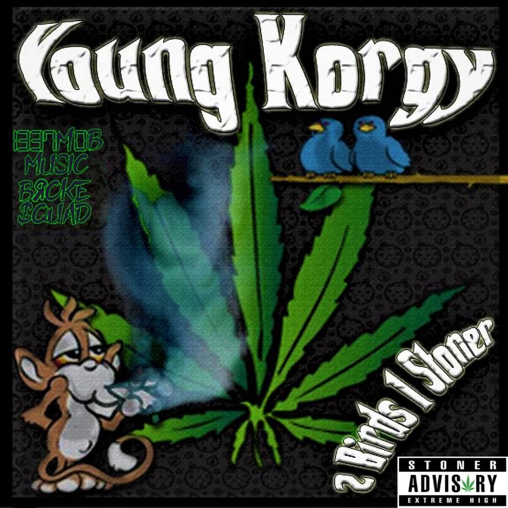 2 Birds, 1 Stoner