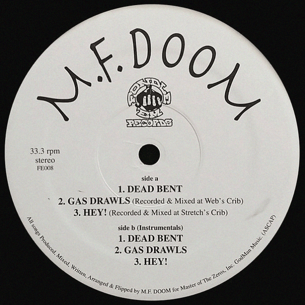 Dead Bent / Gas Drawls / Hey!