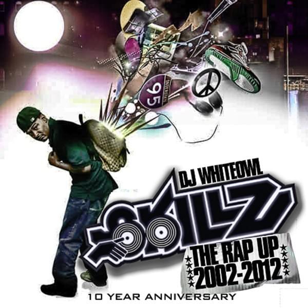 The Rap Up (2002-2012) (10 Year Anniversary)