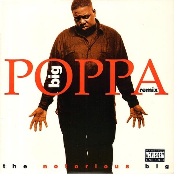 Big Poppa (Remix)