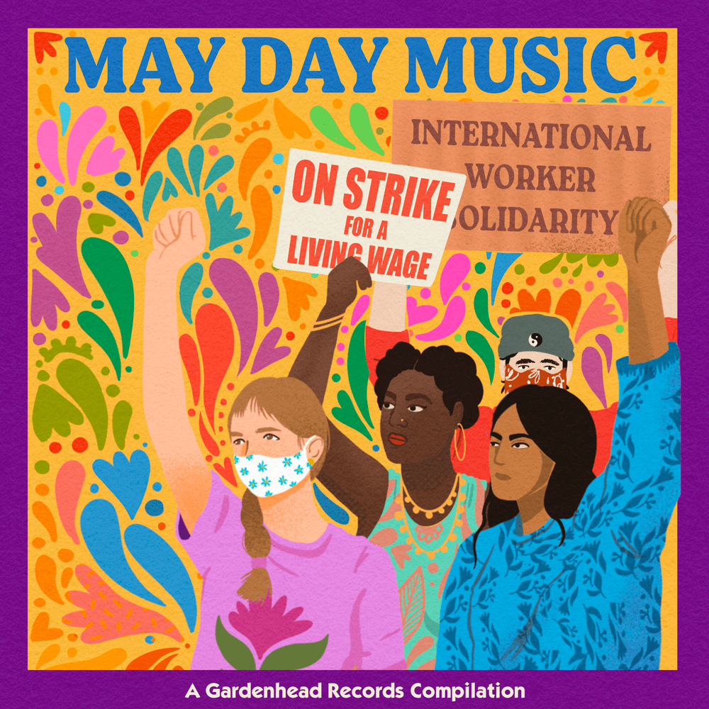 May Day Music: A Benefit Compilation for Strike Funds & Artists