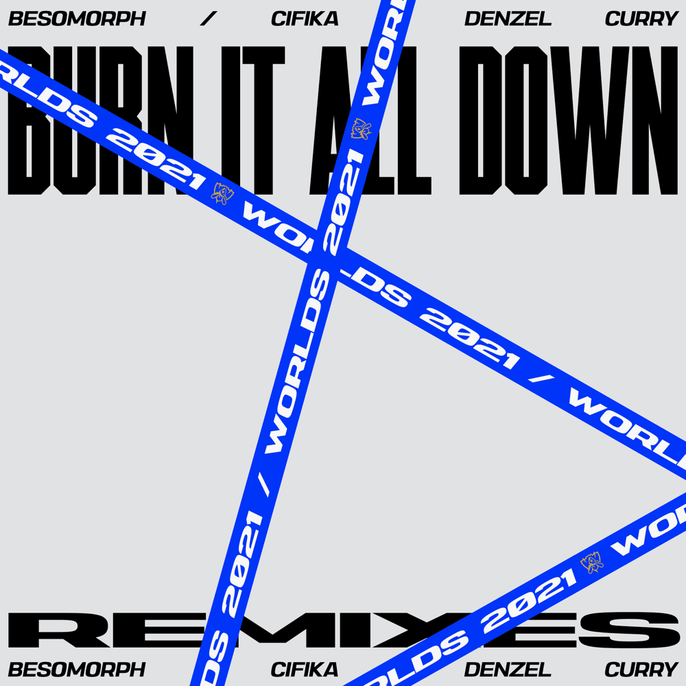 Burn It All Down (Remix)