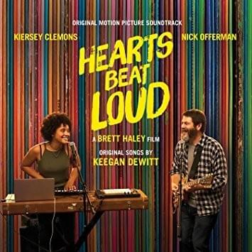 Hearts Beat Loud (Original Motion Picture Soundtrack)