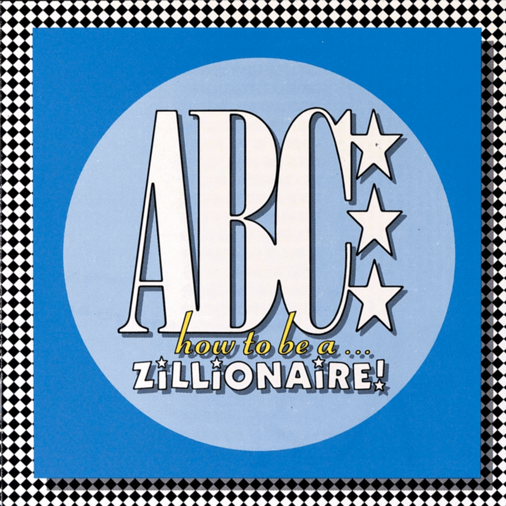 How to Be a... Zillionaire!