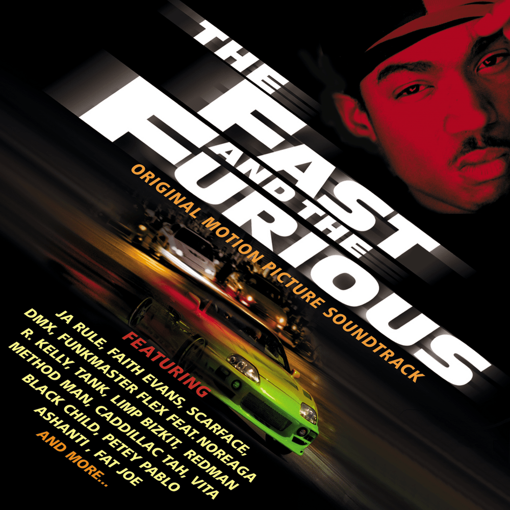 The Fast and the Furious (Original Motion Picture Soundtrack)