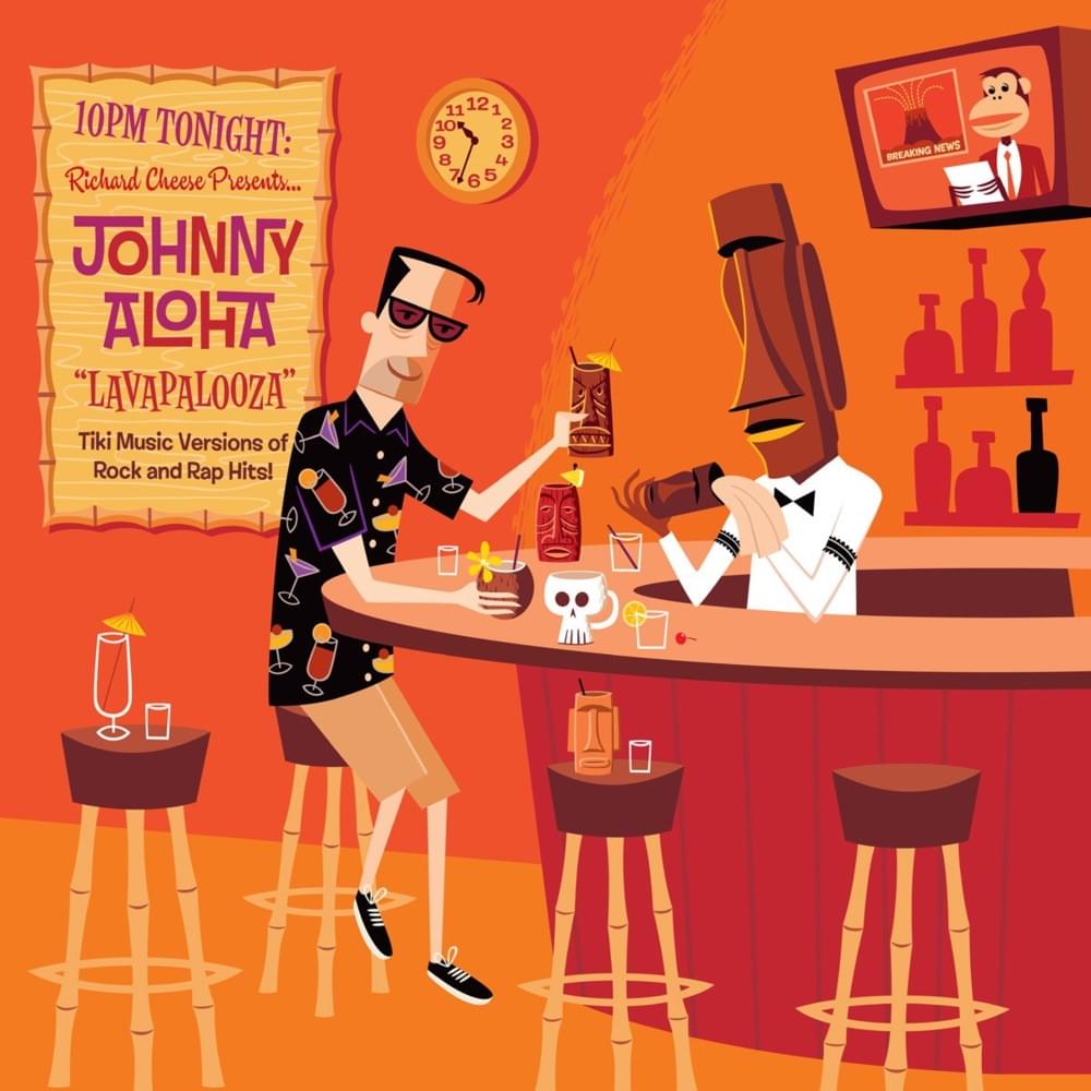 Johnny Aloha - Lavapalooza