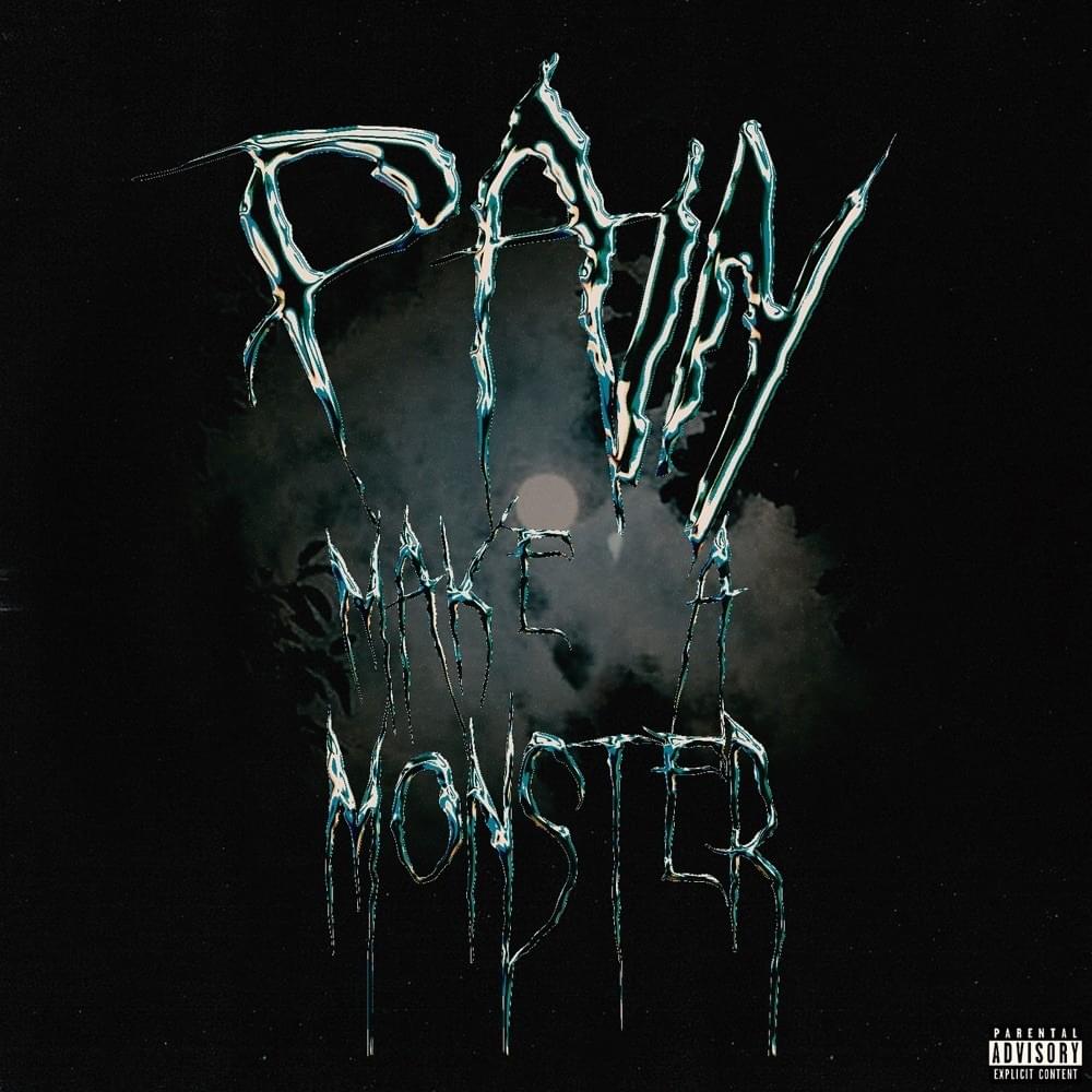Pain Make a Monster