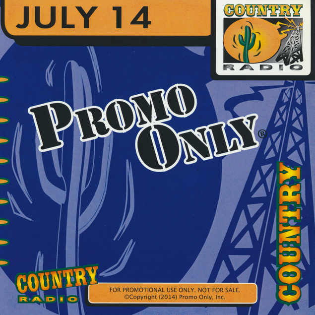 Promo Only Country Radio: July 2014