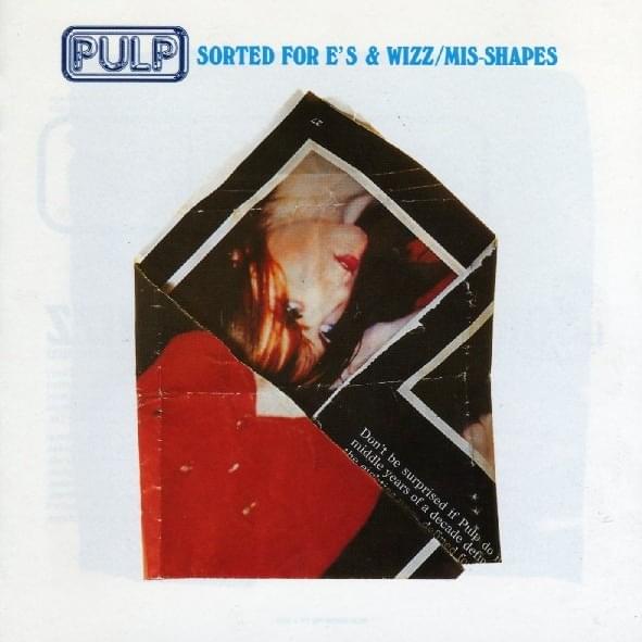 Sorted For E's & Wizz / Mis-Shapes EP