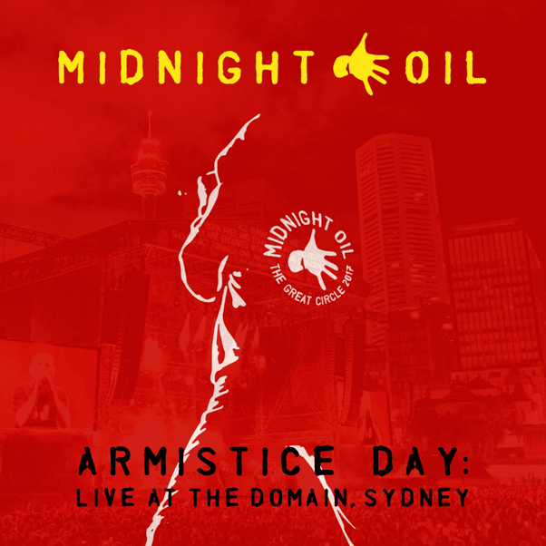 Armistice Day: Live At The Domain, Sydney