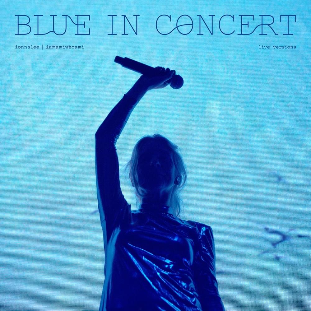 BLUE IN CONCERT live versions
