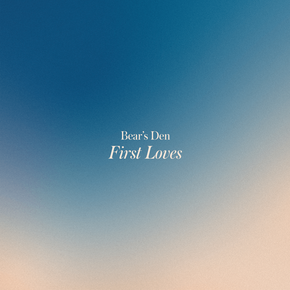 First Loves - EP