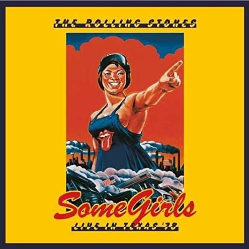 Some Girls: Live in Texas ’78
