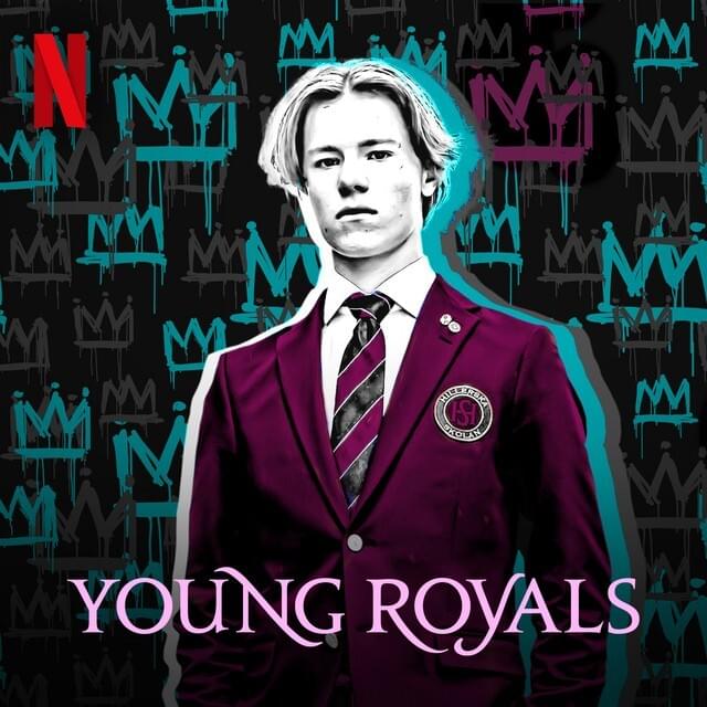 Young Royals: Soundtrack from the Netflix Original Series, Season 1