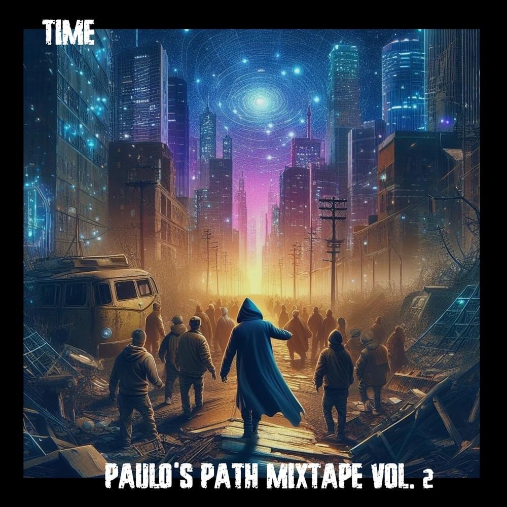 Paulo’s Path mixtape vol. 2