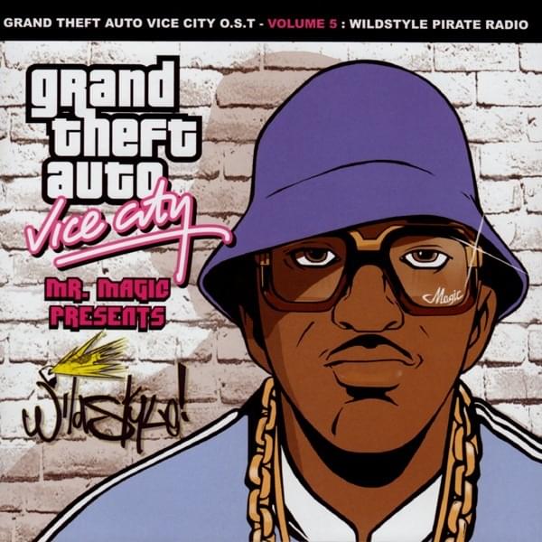 Grand Theft Auto: Vice City O.S.T. - Volume 5: Wildstyle Pirate Radio