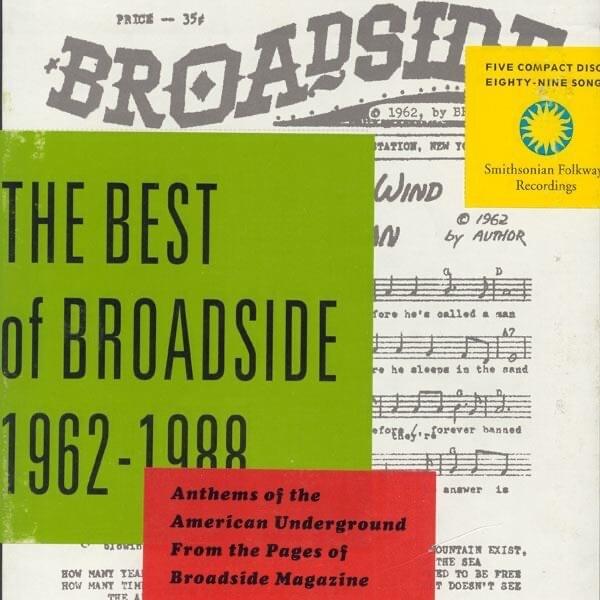 Best of Broadside 1962-1988: Anthems of the American Underground from the Pages of Broadside Magazine