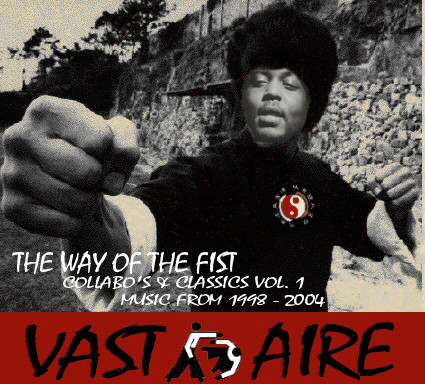 The Way of the Fist: Collabo’s & Classic Vol. 1: Music from 1998-2004