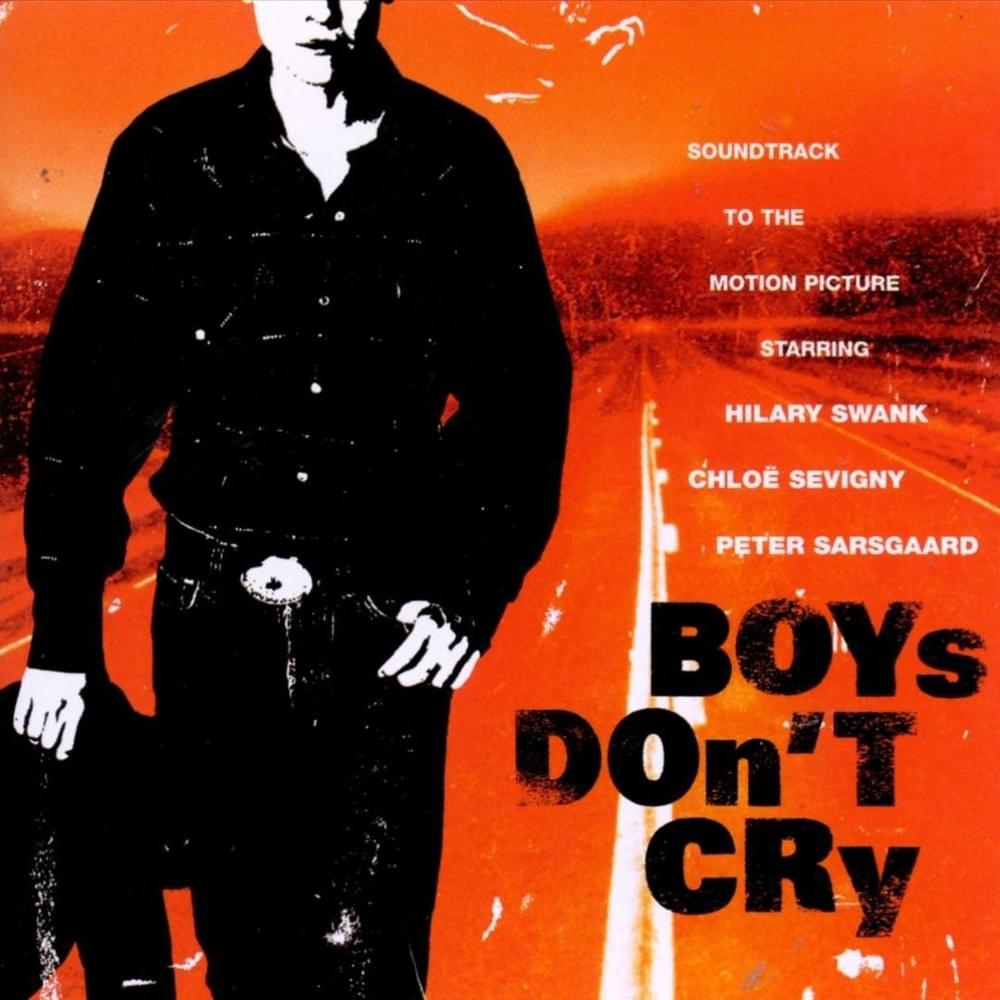 Boys Don’t Cry (Music From The Motion Picture Soundtrack)