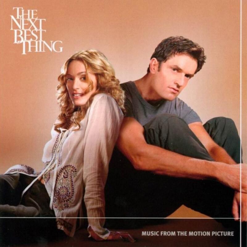 The Next Best Thing (Music from the Motion Picture)