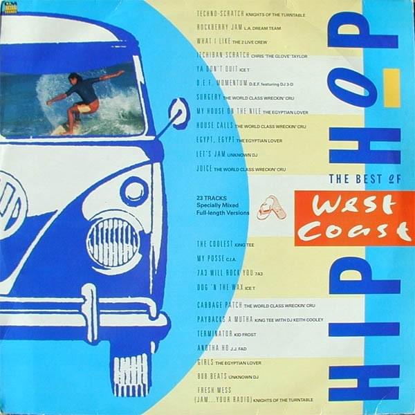 The Best Of West Coast Hip Hop