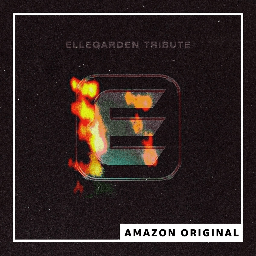 ELLEGARDEN TRIBUTE (Amazon Original)
