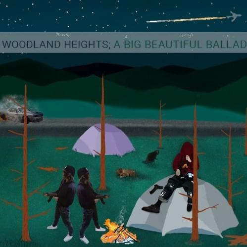 Woodland Heights; a Big Beautiful Ballad