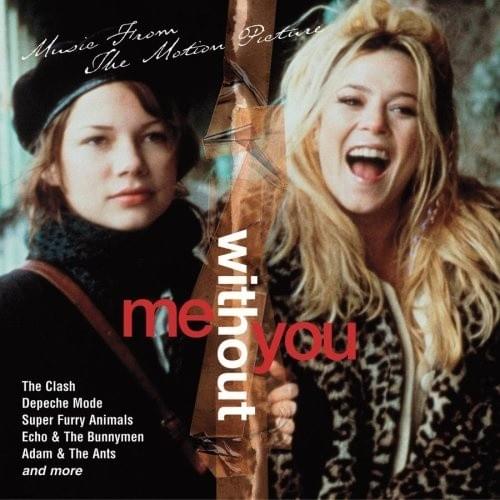Me Without You (Music From the Motion Picture)