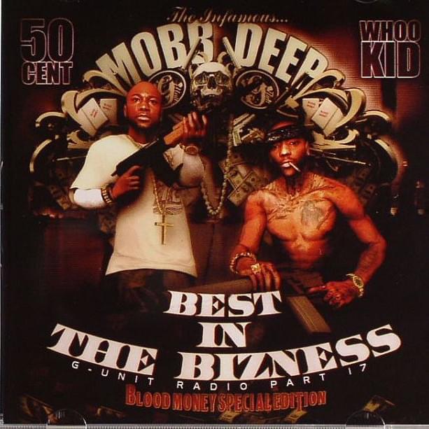 G-Unit Radio Part 17: Mobb Deep: Best in the Bizness