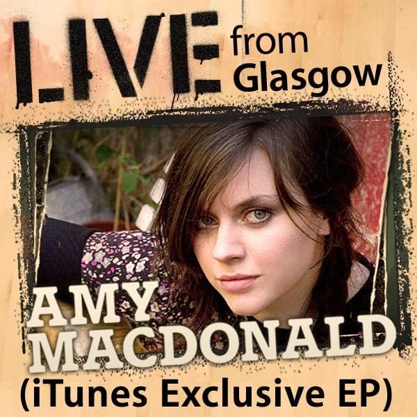 Live From Glasgow (iTunes Exclusive EP)