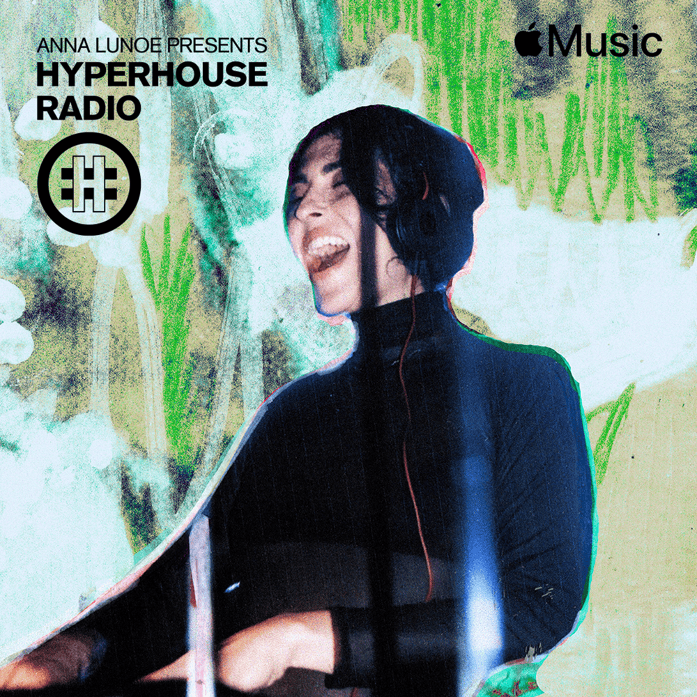 HYPERHOUSE 033: Anna Lunoe (DJ Mix)