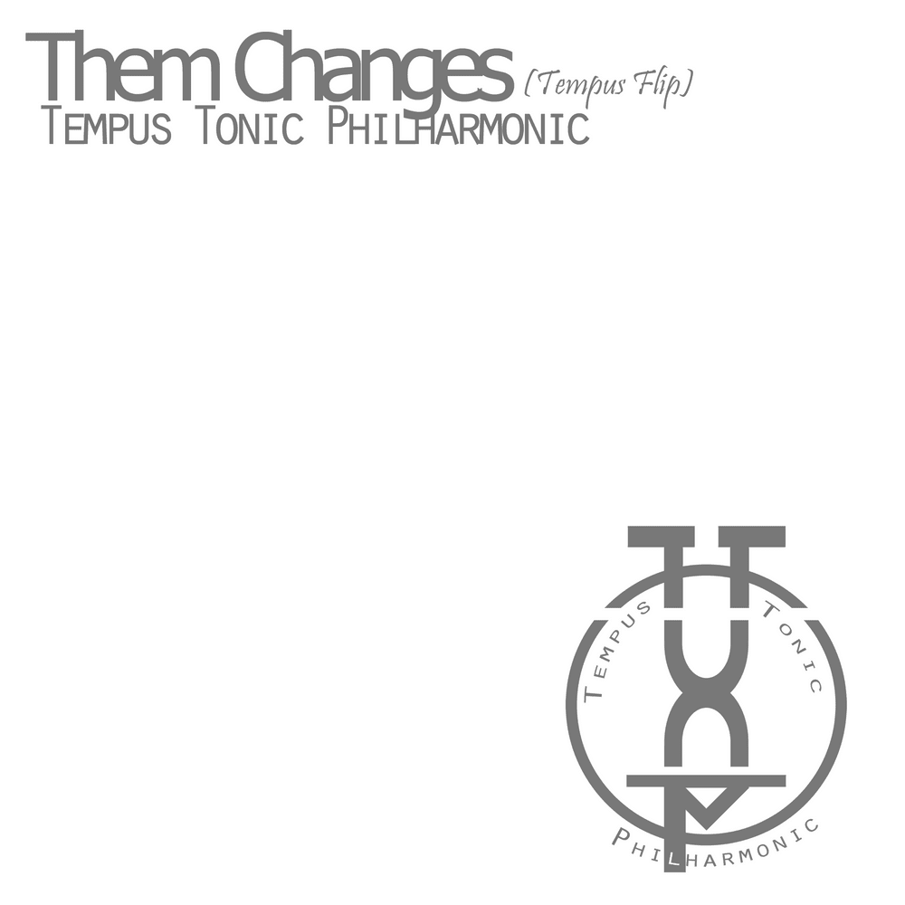 Them Changes
