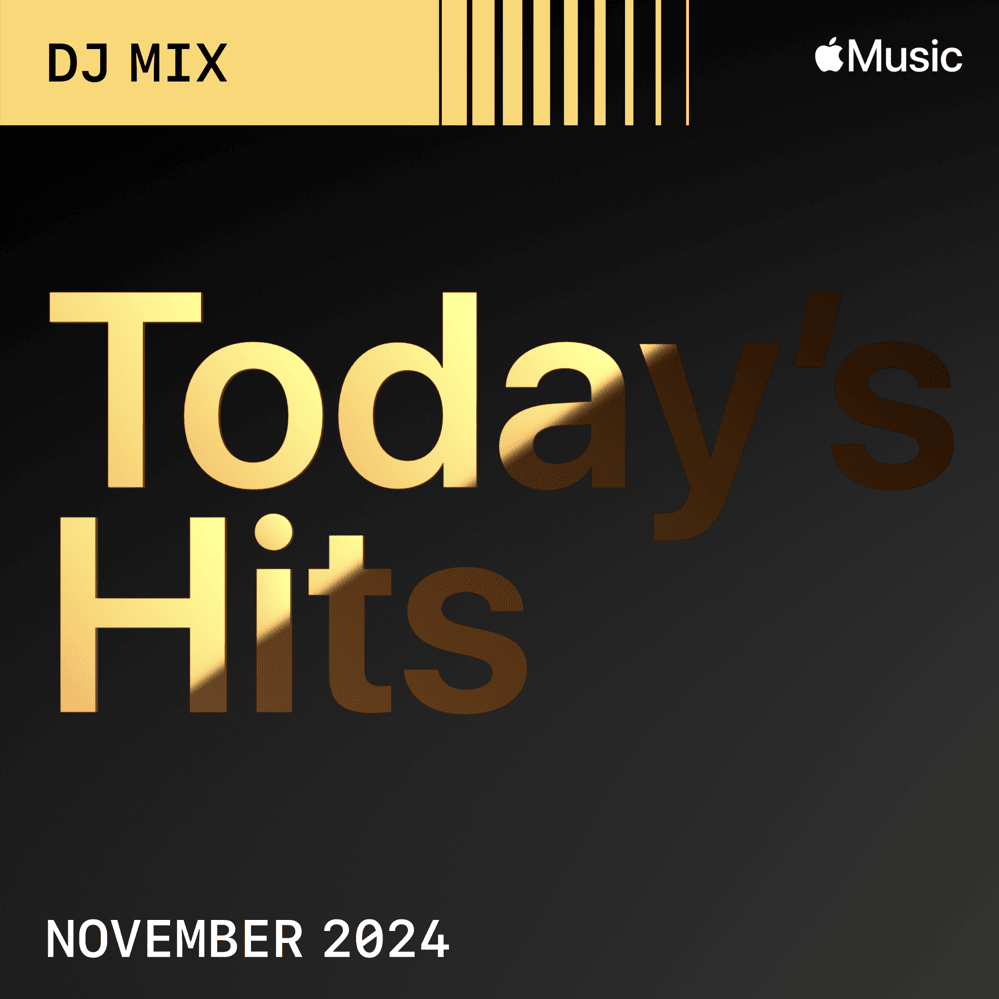 Today’s Hits: November 2024 (DJ Mix)