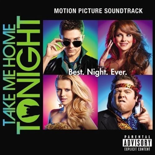 Take Me Home Tonight (Motion Picture Soundtrack)