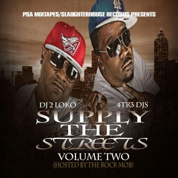 Supply The Streets Vol 2