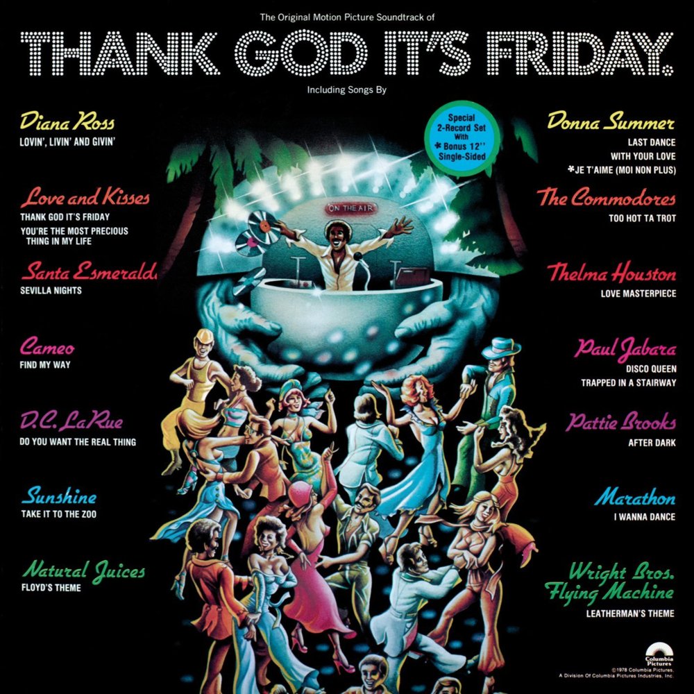 Thank God It’s Friday (The Original Motion Picture Soundtrack)
