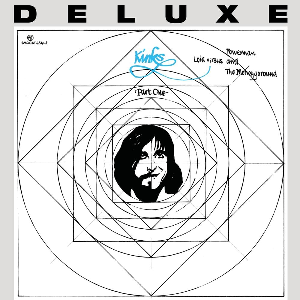 Lola Versus Powerman and the Moneygoround, Part One (Deluxe)