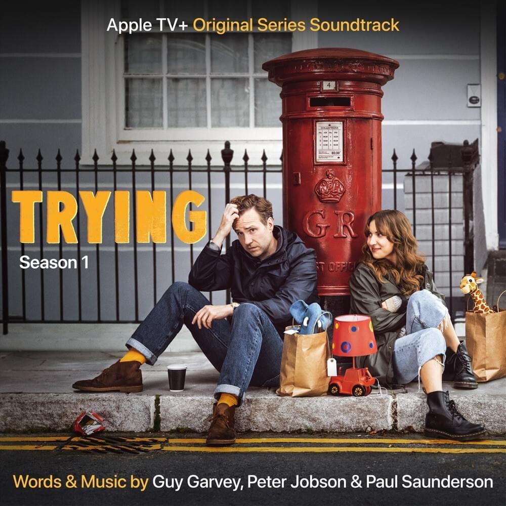 Trying: Season 1 (Apple TV+ Original Series Soundtrack) 