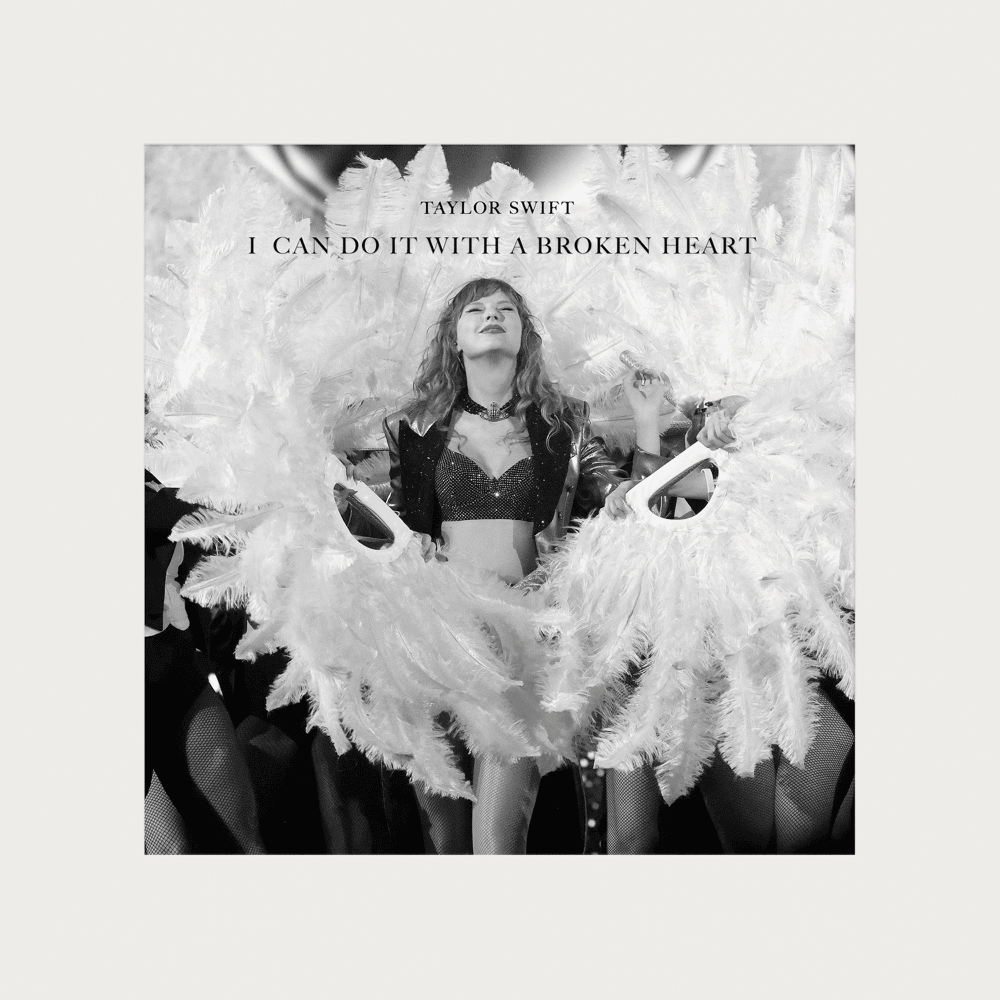 I Can Do It With a Broken Heart - Single