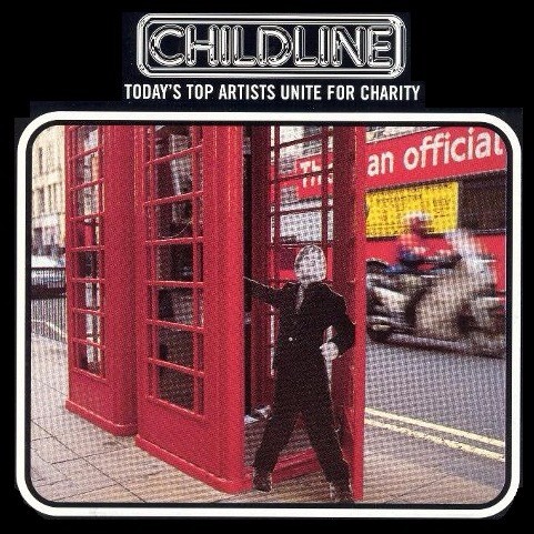 Childline (Today’s Top Artists Unite For Charity)