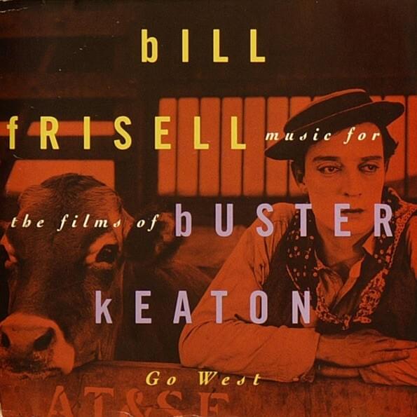 Music for the Films of Buster Keaton: Go West