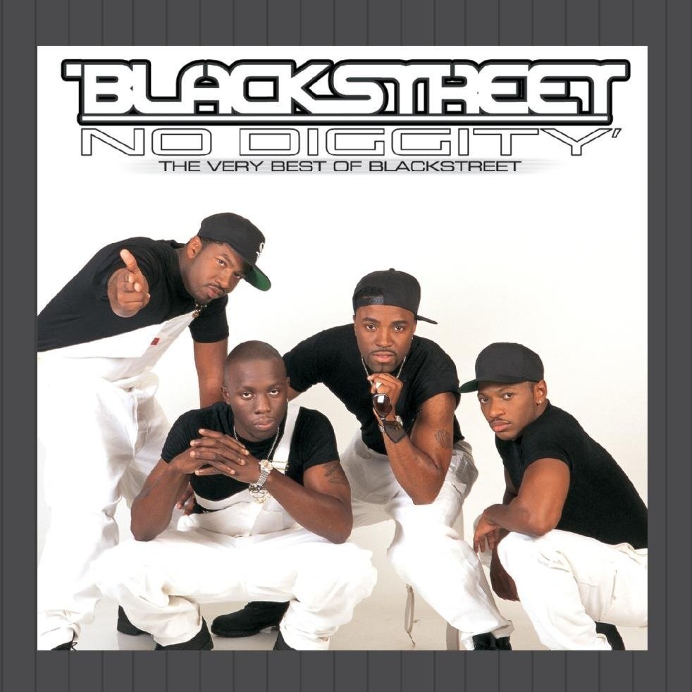 No Diggity' - The Very Best of Blackstreet