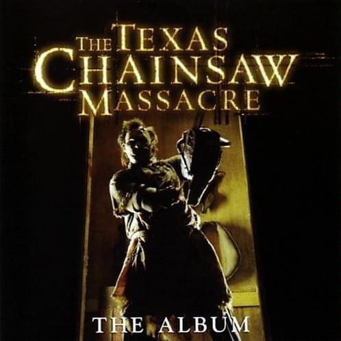 The Texas Chainsaw Massacre: The Album