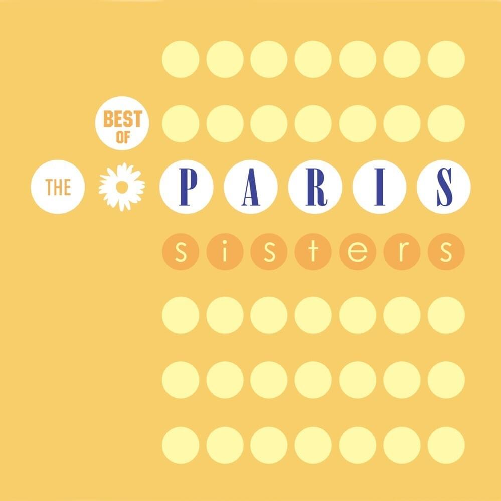 The Best of the Paris Sisters