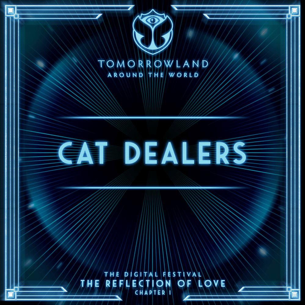 Tomorrowland Around The World 2020: Cat Dealers (DJ Mix)