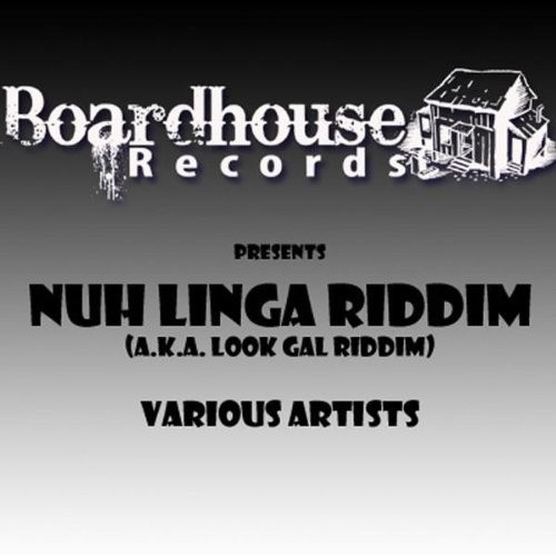 Look Gal Riddim